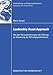 Der Leadership Asset Approach: Von den Herausforderungen der Führung zur Steuerung der Führungsperformance (Entscheidungs- und Organisationstheorie) by 