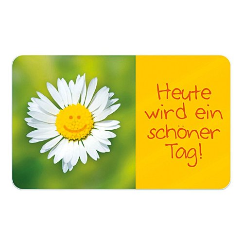Ein Brettchen für Dich "Heute wird ein schöner Tag !"