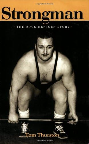 Strongman: The Doug Hepburn Story