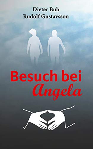 Besuch Bei Angela Ebook Dieter Bub Rudolf Gustavsson Amazon De