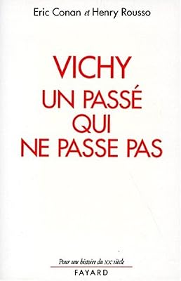Conan Eric Vichy, un passé qui ne passe pas