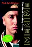 Image de EMINEM: The Real Fucking Story