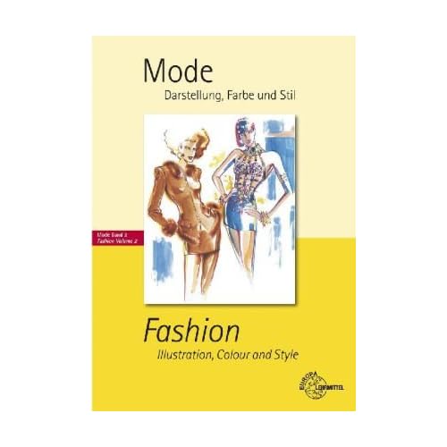 [PDF] Mode - Darstellung - Farbe und Stil: Mode Band 2 KOSTENLOS DOWNLOAD