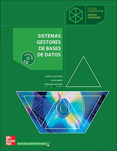 Sistemas gestores de bases de datos. Grado Superior