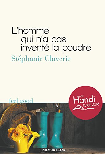 L'homme qui n'a pas inventé la poudre gratuit L'homme qui n'a pas inventé la poudre gratuit