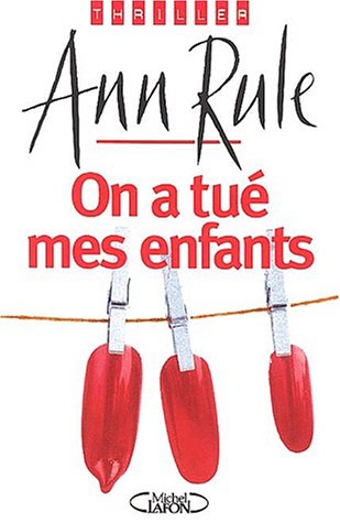 couverture de : On a tu&eacute; mes enfants