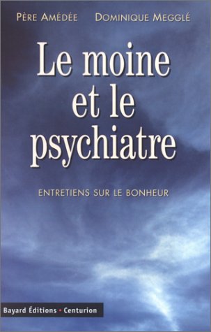 couverture de : Le moine et le psychiatre