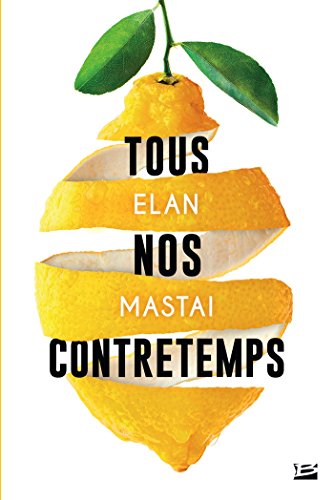 Download Tous nos contretemps Download Tous nos contretemps