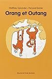 Orang et Outang