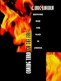 Coming through the Fire: Surviving Race and Place in America (English Edition) by
