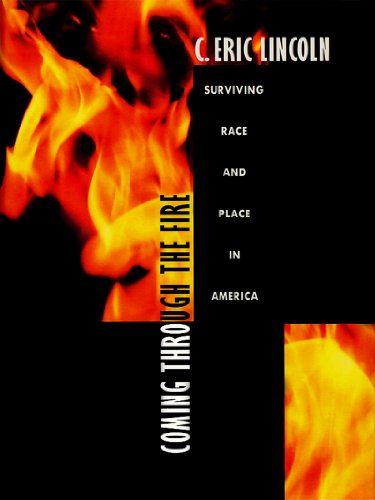 Coming through the Fire: Surviving Race and Place in America (English Edition)