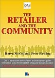 Image de The Retailer and the Community (Bssa Series)