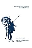 Image de Xoana and the Origins Of Greek Sculpture