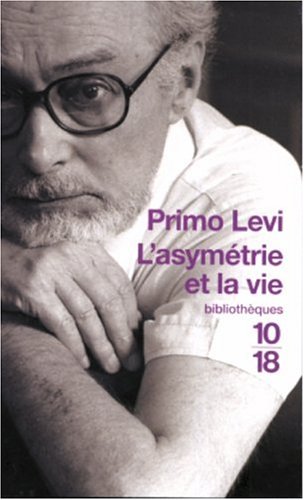 L'asymétrie et la vie