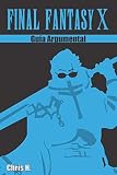 Final Fantasy X - Guía Argumental