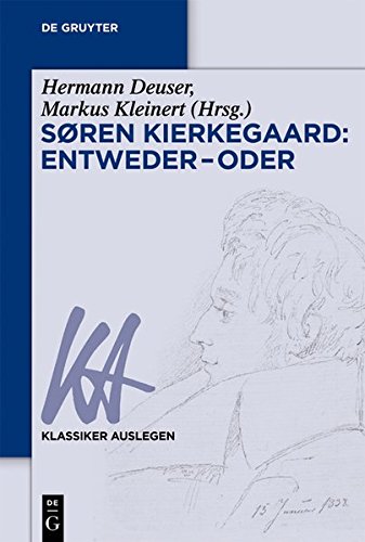 Preisvergleich Produktbild Søren Kierkegaard: Entweder – Oder (Klassiker Auslegen, Band 67)