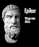 Image de Epikur - Wege zum Glück