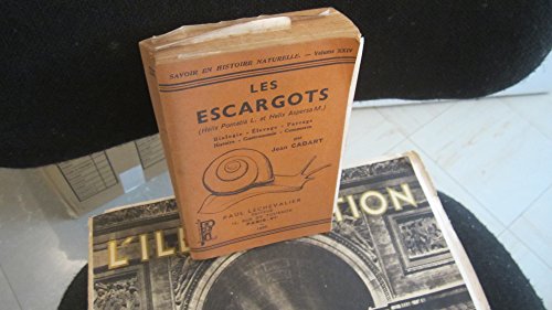 Les Escargots : 'Helix pomatia' L et 'Helix aspersa' M., biologie, élevage, parcage, histoire, gastronomie, commerce, par Jean Cadart. Préface de Gilbert Ranson en ligne Les Escargots : 'Helix pomatia' L et 'Helix aspersa' M., biologie, élevage, parcage, histoire, gastronomie, commerce, par Jean Cadart. Préface de Gilbert Ranson en ligne