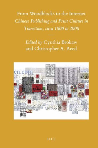From Woodblocks to the Internet: Chinese Publishing and Print Culture in Transition, Circa 1800 to 2008 (Sinica Leidensia) (2010-10-15) francais