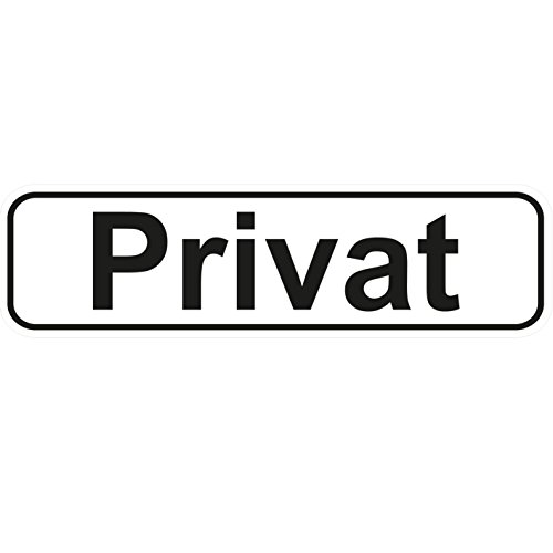 Preisvergleich Produktbild "Privat" Aufkleber / Türaufkleber / Türschild / PVC Hinweisschild 180mm x 50mm Weiß / Schwarz selbstklebend