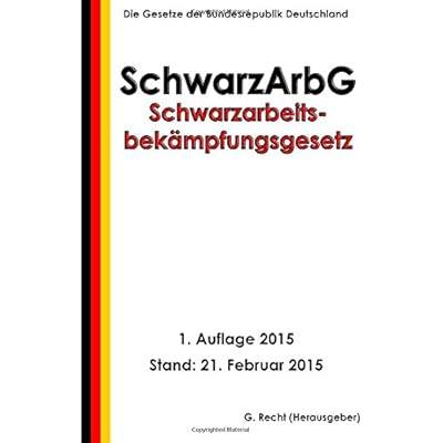 Schwarzarbeitsbekampfungsgesetz Schwarzarbg Pdf Epub