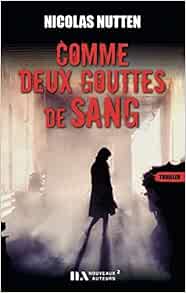 <a href="/node/27258">Comme deux gouttes de sang</a>