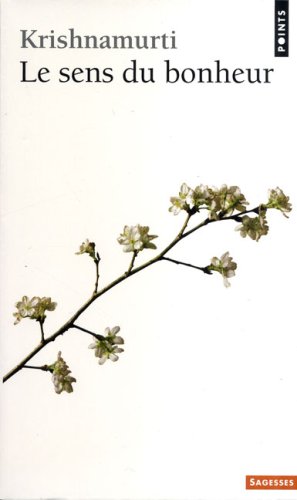 couverture de : Le sens du bonheur
