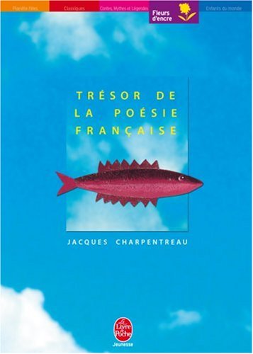 couverture de : Tr&eacute;sor de la po&eacute;sie fran&ccedil;aise