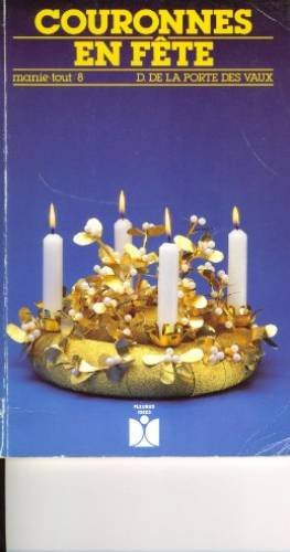 couverture de : Couronnes en f&ecirc;te