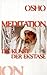 Meditation - Die Kunst der Ekstase by
