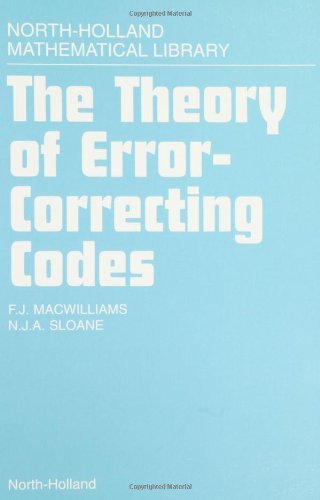 Download The Theory of Error-Correcting Codes (North-Holland Mathematical Library) by F.J. MacWilliams (1983-01-01)