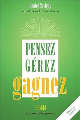 Pensez - Gérez - Gagnez