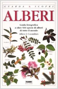 Alberi. Ediz. illustrata