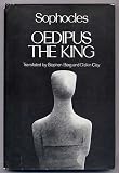 Oedipus the King: Uses And Abuses Oedipus the King: Uses And Abuses
