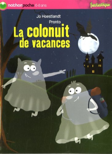 La  colonuit de vacances
