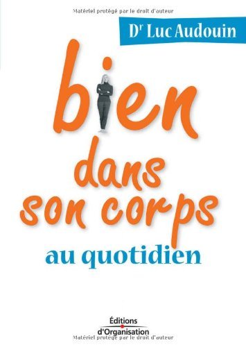 Download Bien dans son corps au quotidien Download Bien dans son corps au quotidien