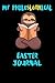 Produktbild My Philoslothical Easter Journal: Blank Lined Notebook Journal Gift Idea For (Lazy) Sloth Spirit Animal Lovers