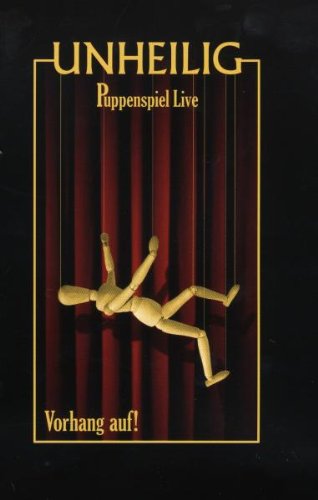 Preisvergleich Produktbild Unheilig - Puppenspiel Live: Vorhang Auf!