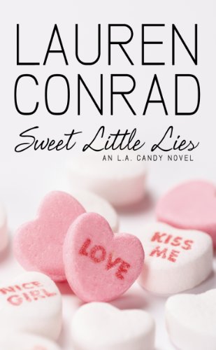 Sweet Little Lies: An LA Candy Novel (LA Candy, Book 2) (English Edition)