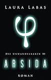 Image de Arsida (Die Unwandelbaren 3)