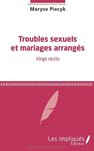 Download Troubles sexuels et mariages arrangés Download Troubles sexuels et mariages arrangés