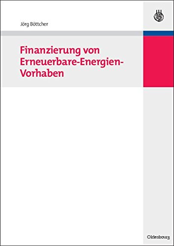 Download Finanzierung von Erneuerbare-Energien-Vorhaben Download Finanzierung von Erneuerbare-Energien-Vorhaben
