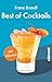 Best of Cocktails mit Alkohol: Von Whisky Sour bis Tropical Red - 70 Drinks mit Promille by 