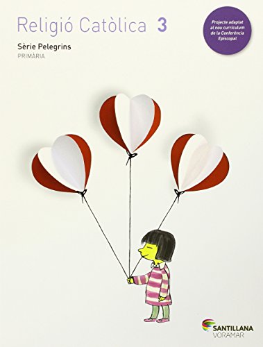 RELIGIO CATOLICA SERIE PELEGRINS 3 PRIMARIA