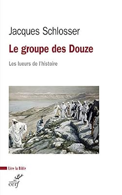 Le groupe des Douze - Les lueurs de l'histoire