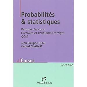 Probabilités & statistiques: Résumé des cours - exercices et problèmes corrigés - QCM Livre en Ligne Probabilités & statistiques: Résumé des cours - exercices et problèmes corrigés - QCM Livre en Ligne - Telecharger Ebook