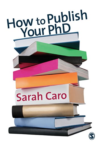 How to Publish Your PhD How to Publish Your PhD