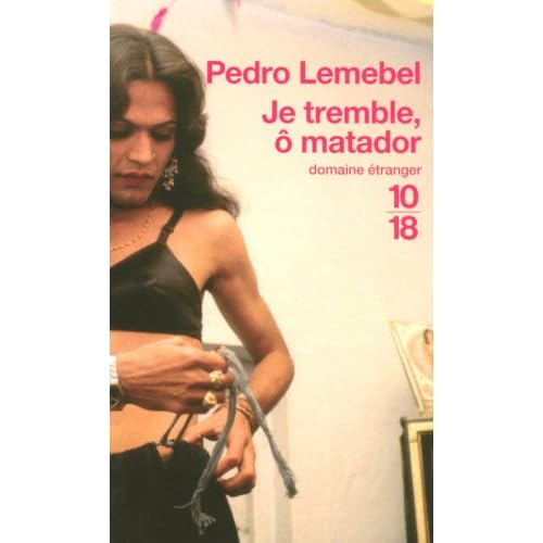 Je tremble, ô matador Je tremble, ô matador