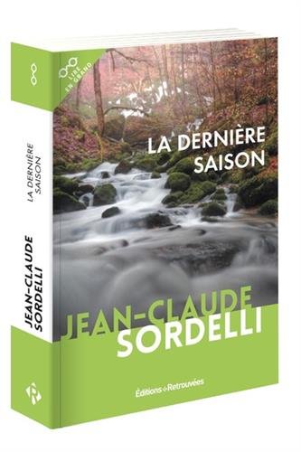 couverture de : La derni&egrave;re saison