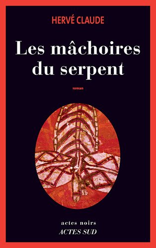 couverture de : Les M&acirc;choires du serpent